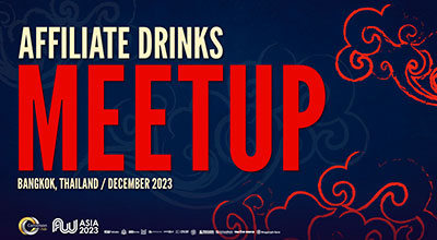 Affiliate Drinks Meetup, AW ASIA 2023